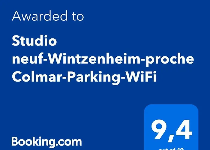Neuf-wintzenheim-proche Colmar-parking-wifi * Wintzenheim